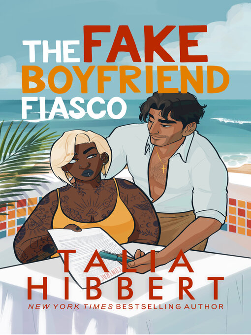 Title details for The Fake Boyfriend Fiasco by Talia Hibbert - Available
